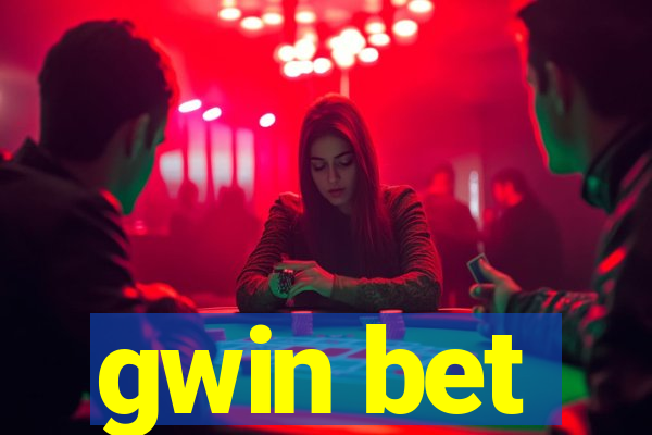 gwin bet